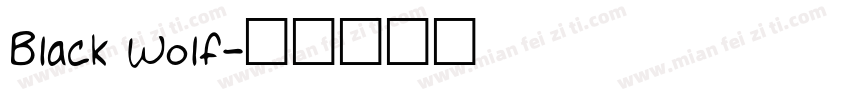 Black Wolf字体转换